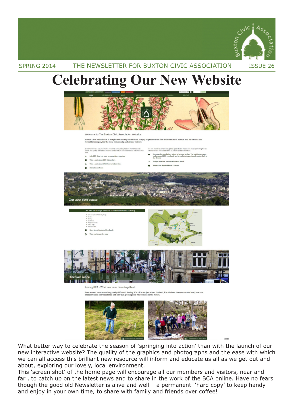 SPRING 2014 the NEWSLETTER for BUXTON CIVIC ASSOCIATION ISSUE 26 Celebrating Our New Website