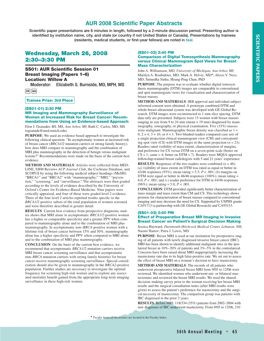 Wednesday, March 26, 2008 2:30–3:30 PM AUR 2008 Scientific