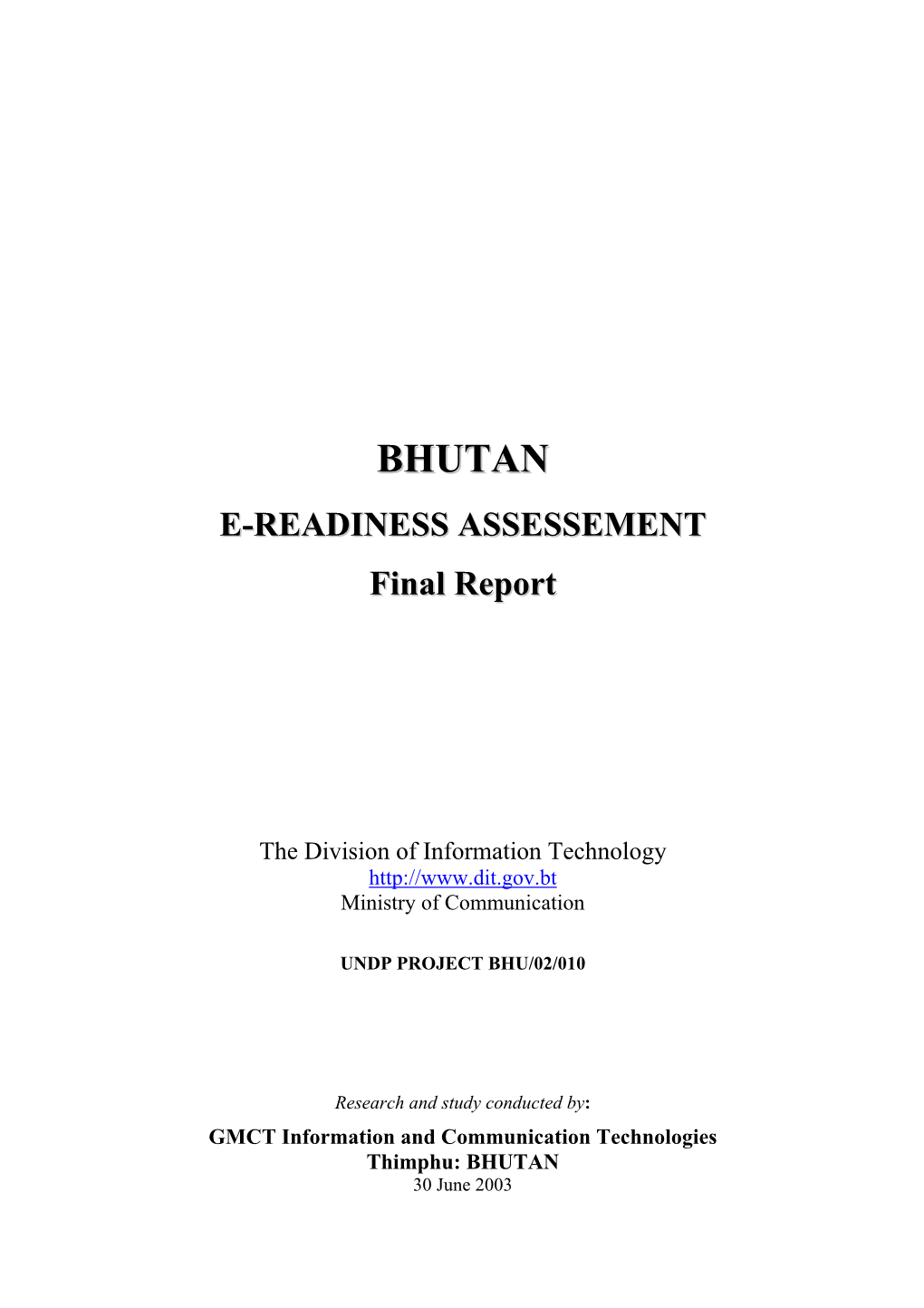 Bhutan E-Readiness Assessment Report Ii