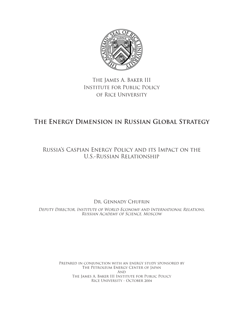 The Energy Dimension in Russian Global Strategy