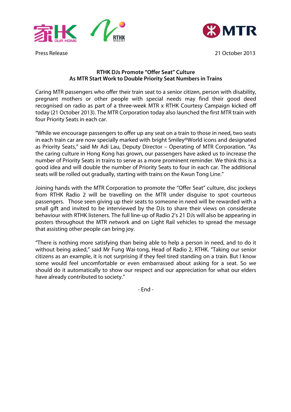 Press Release 21 October 2013 RTHK Djs Promote “Offer Seat” Culture As MTR Start Work to Double Priority Seat Numbers In