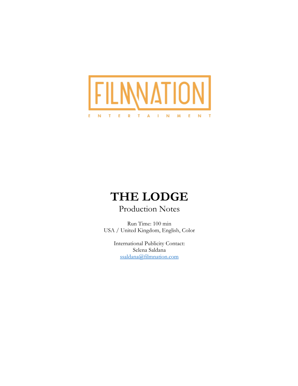 THE LODGE Production Notes