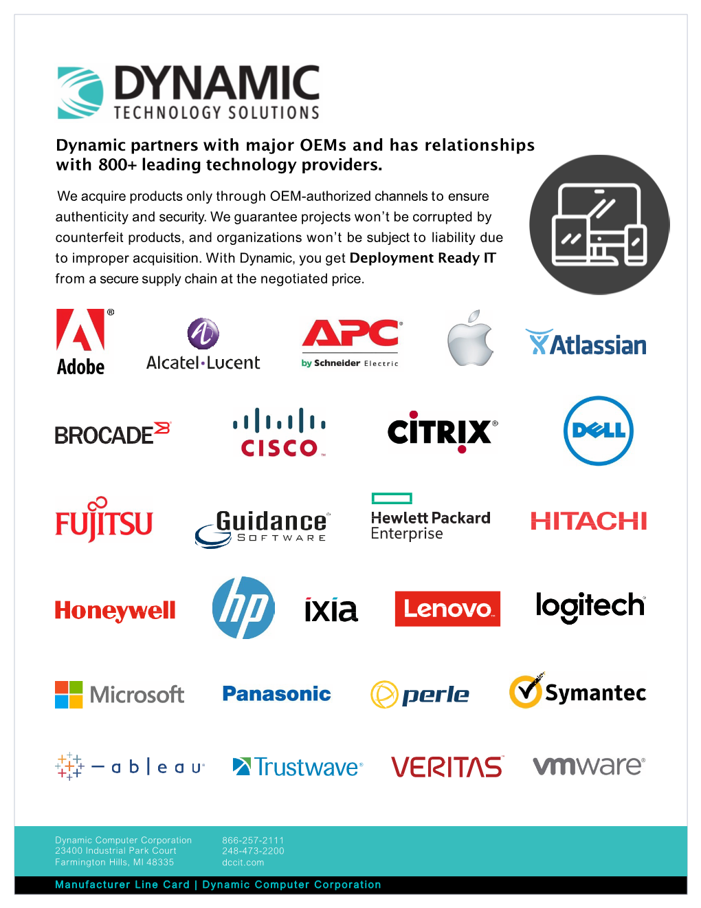 Dynamic Partners with Major Oems and Has Relationships with 800+ Leading Technology Providers