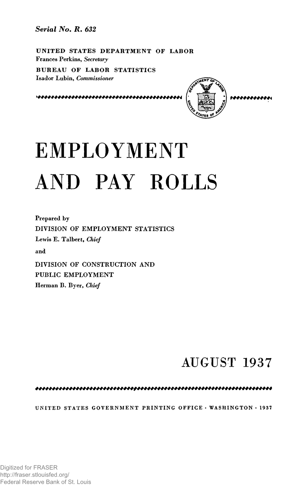 Employment and Pay Rolls August 1937