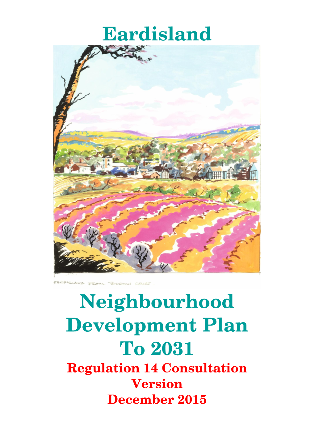 Eardisland Neighbourhood Development Plan to 2031