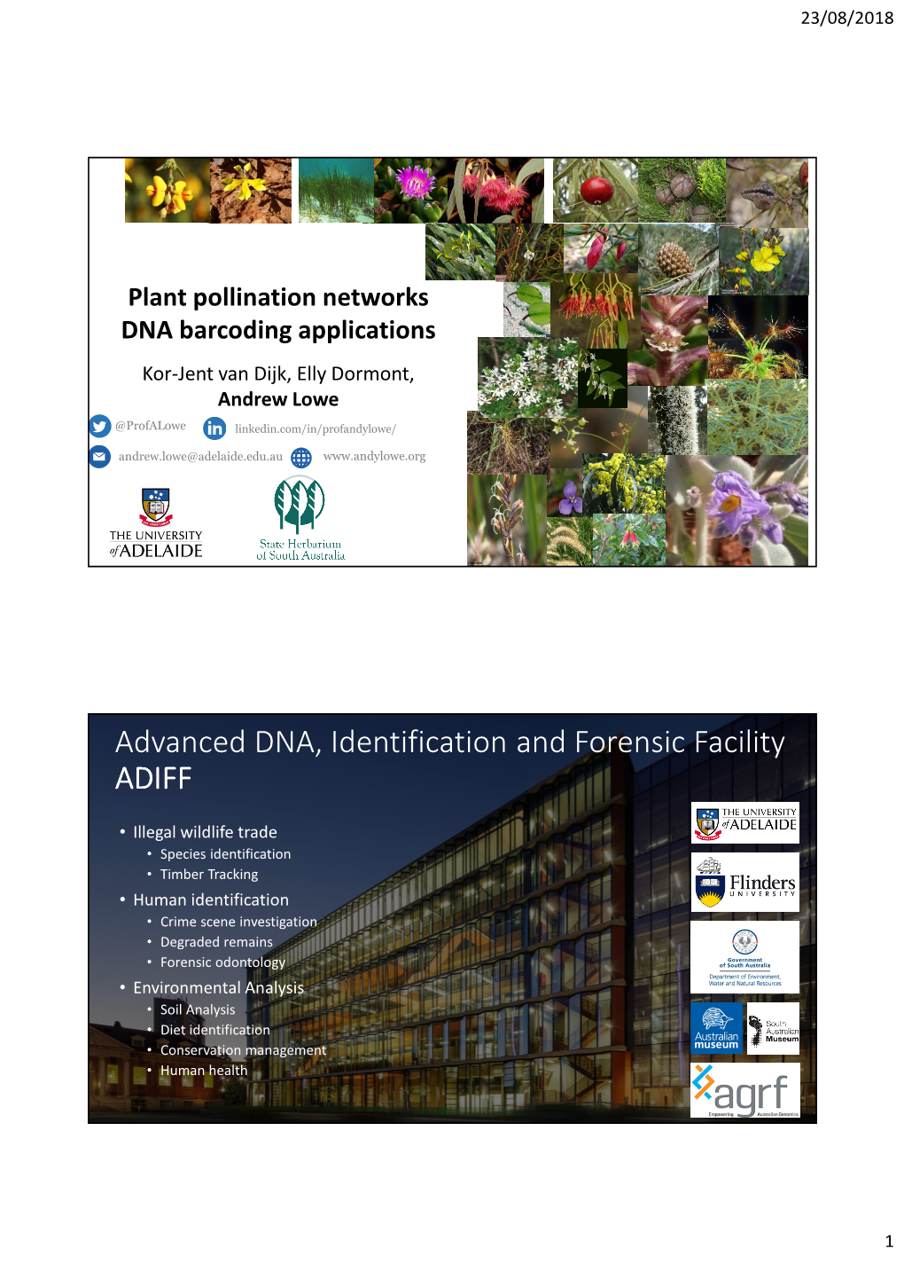 Advanced DNA, Identification and Forensic Facility ADIFF