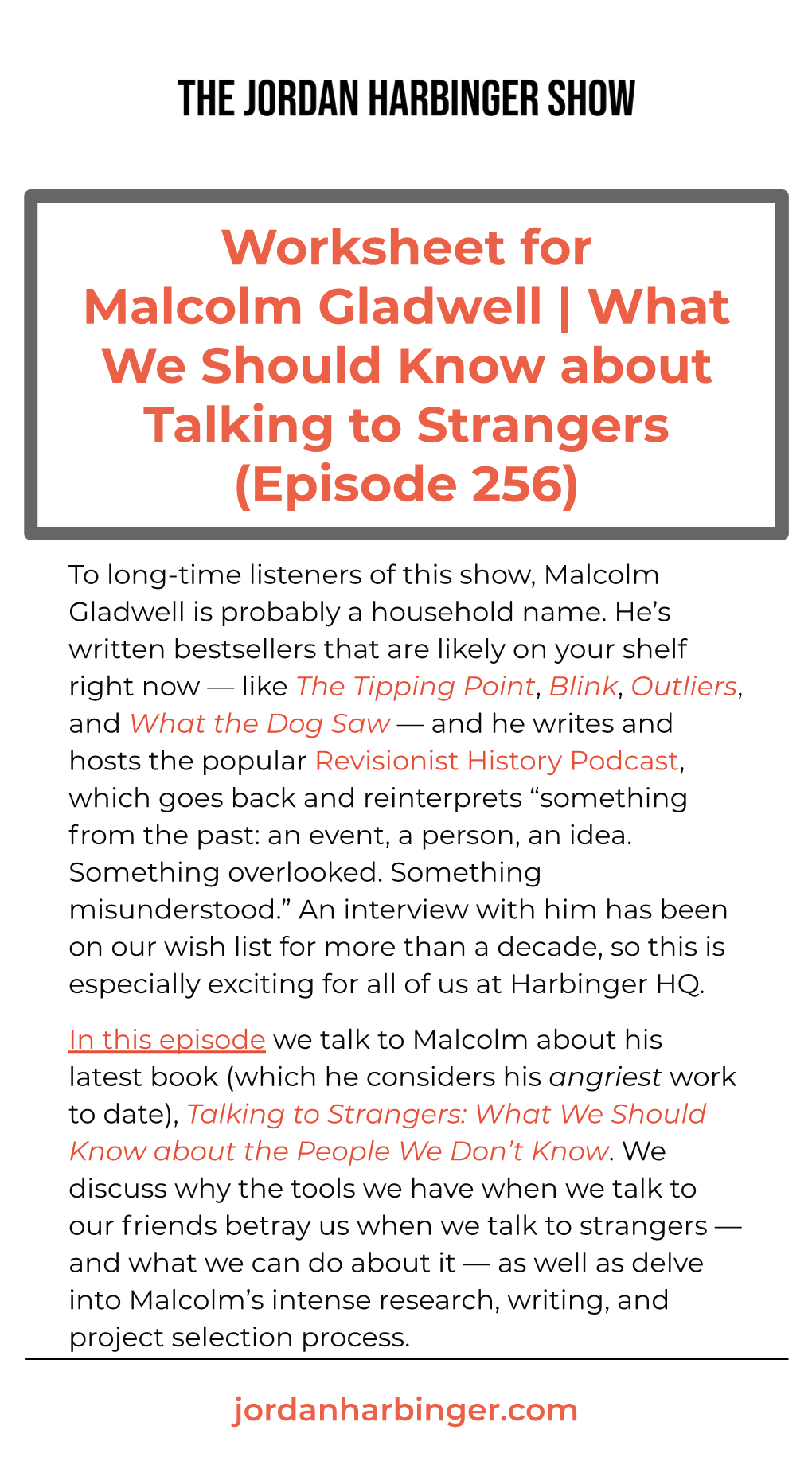 Worksheet for Malcolm Gladwell | What We Should Know About Talking to Strangers (Episode 256)