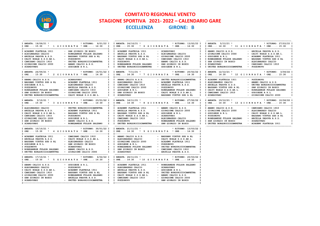 Calendario Gare Eccellenza Girone: B