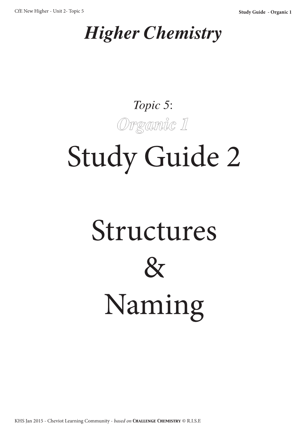 Study Guide 2 Structures & Naming