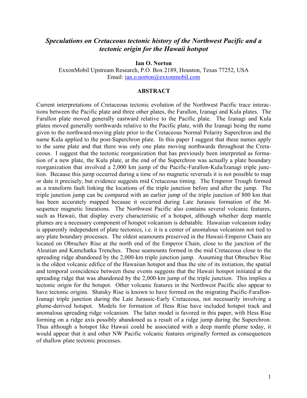 Speculations on Cretaceous Tectonic History of the Northwest Pacific and a Tectonic Origin for the Hawaii Hotspot