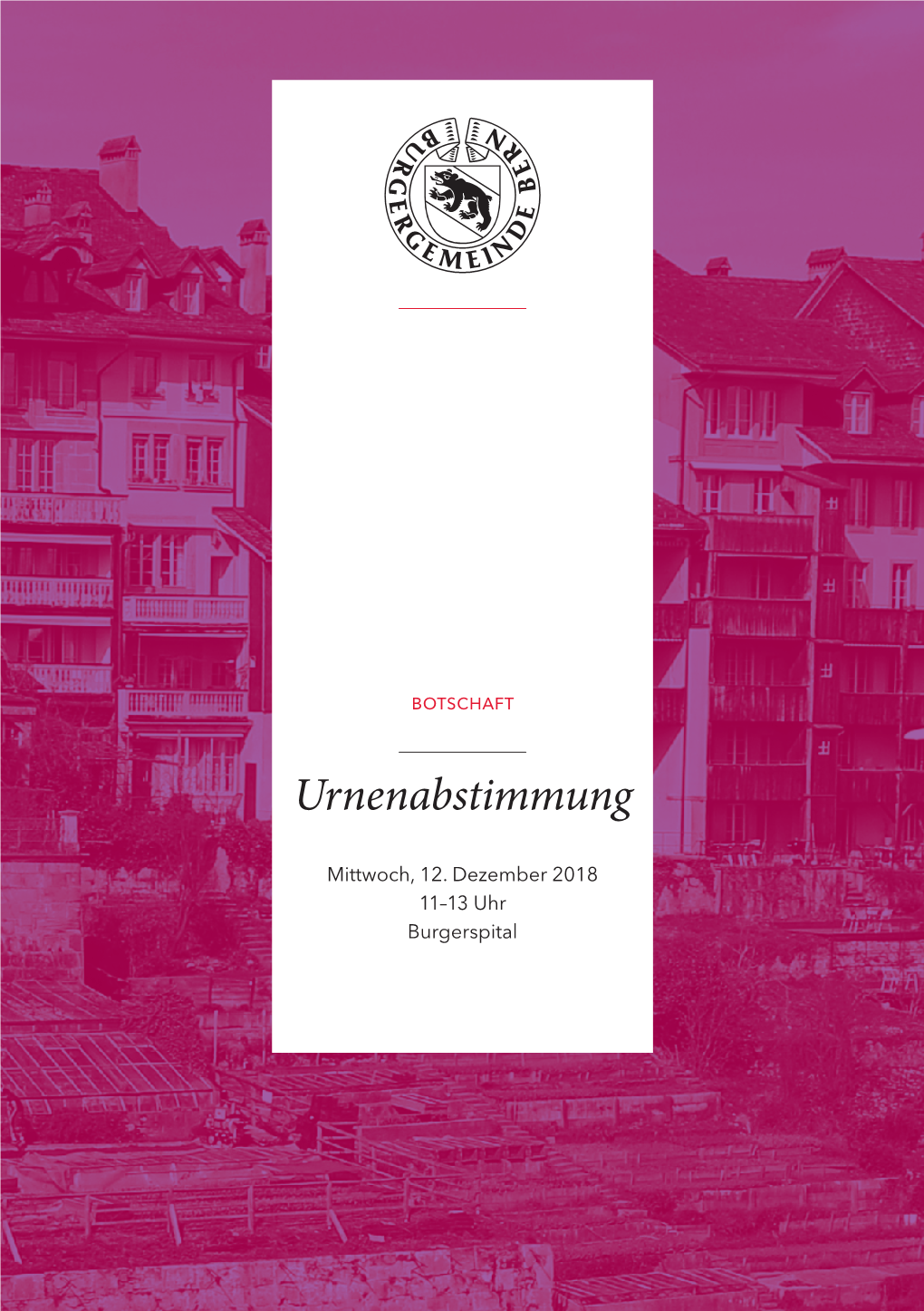 Abstimmungsbotschaft Vom 12. Dezember 2018