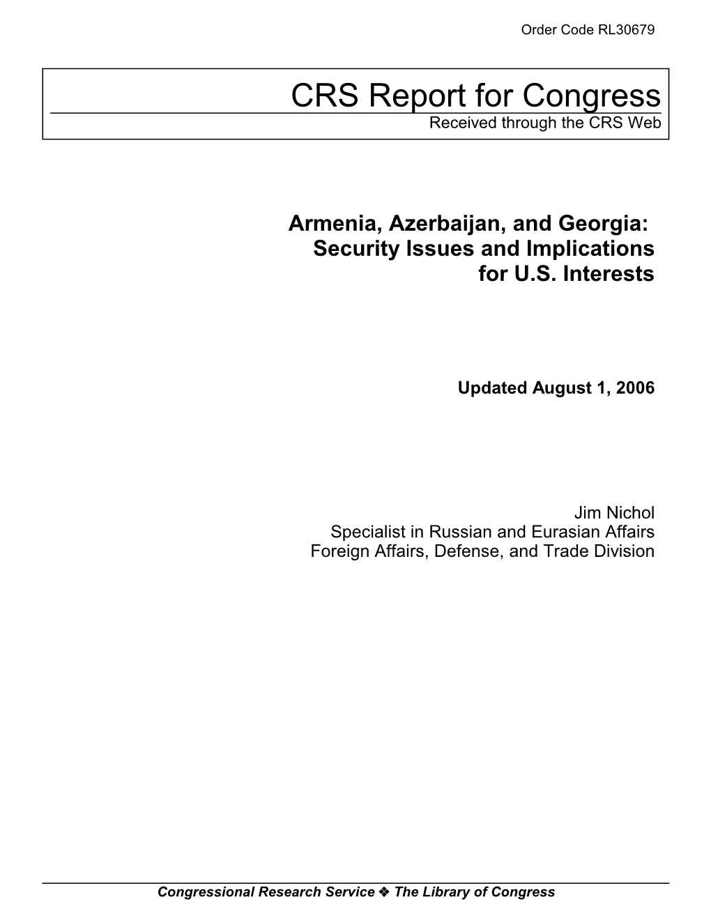 Armenia, Azerbaijan, and Georgia: Security Issues and Implications for U.S