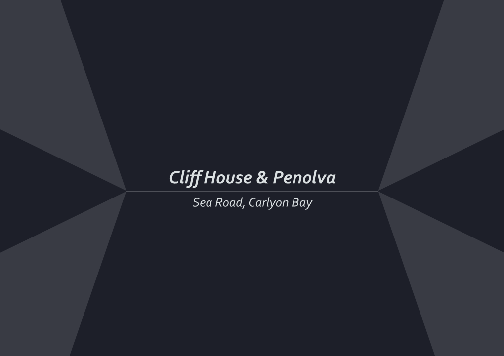 Cliff House & Penolva