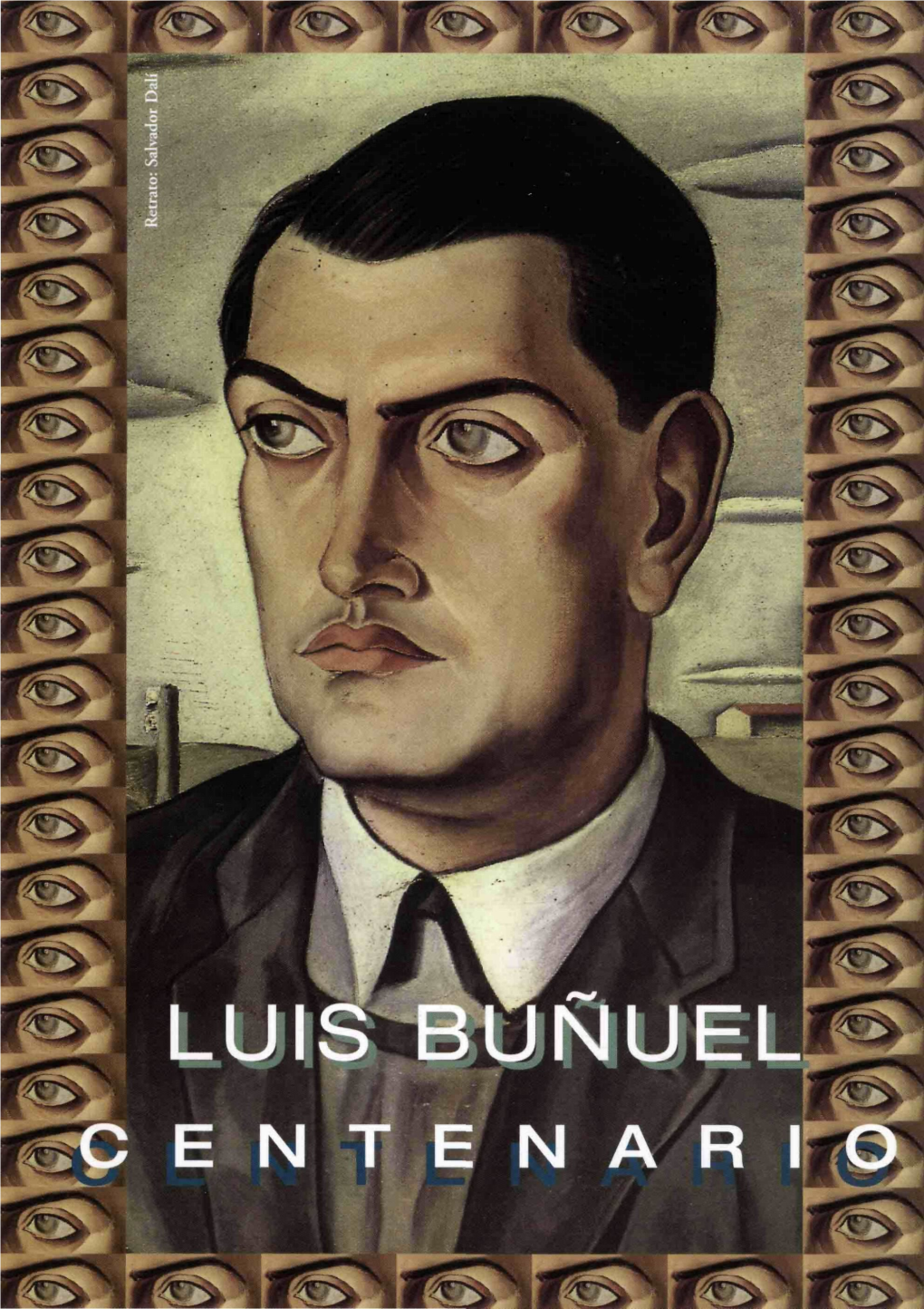 Luis Buñuel. Centenario