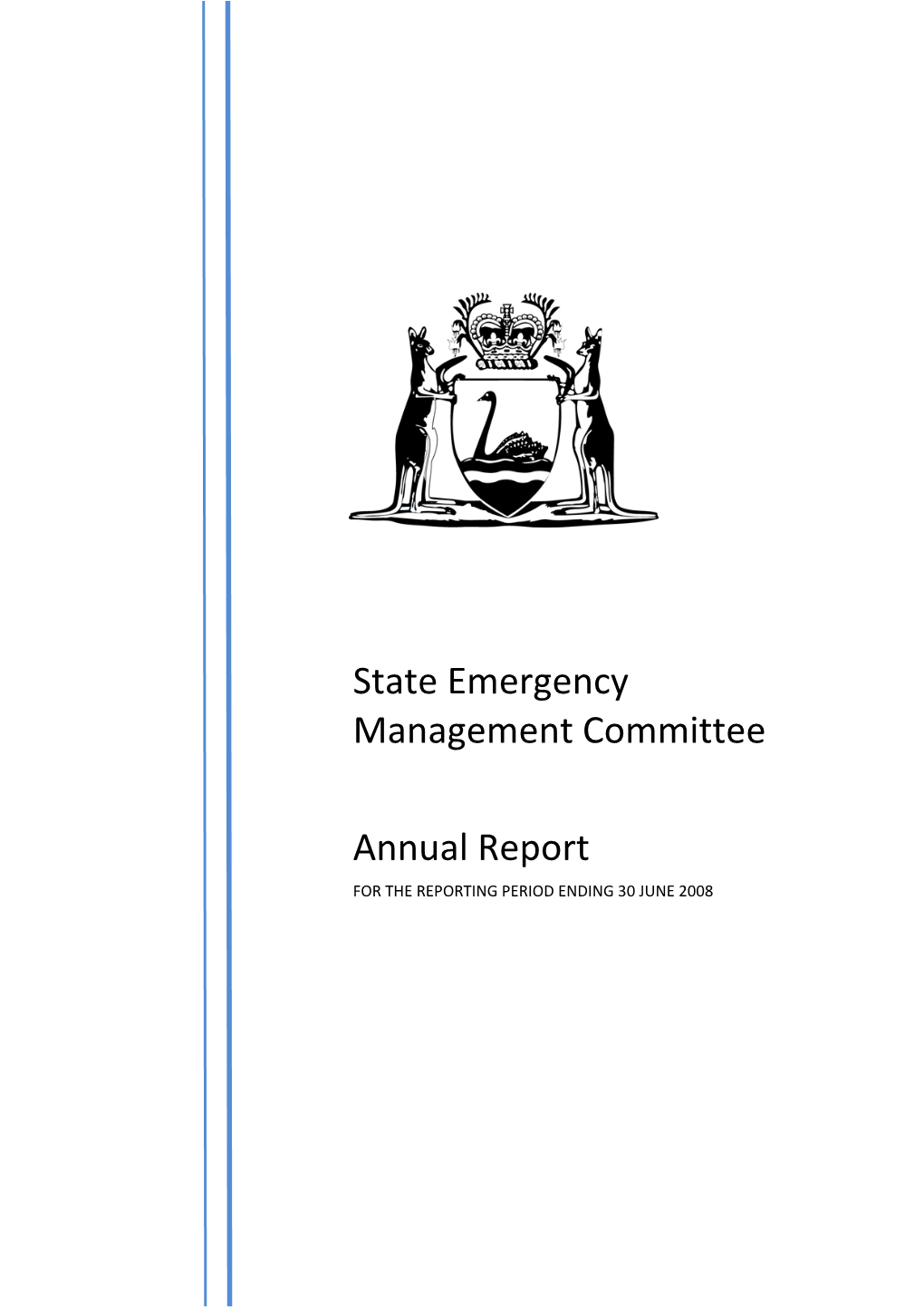 State Emergency Management Committee Annual Report