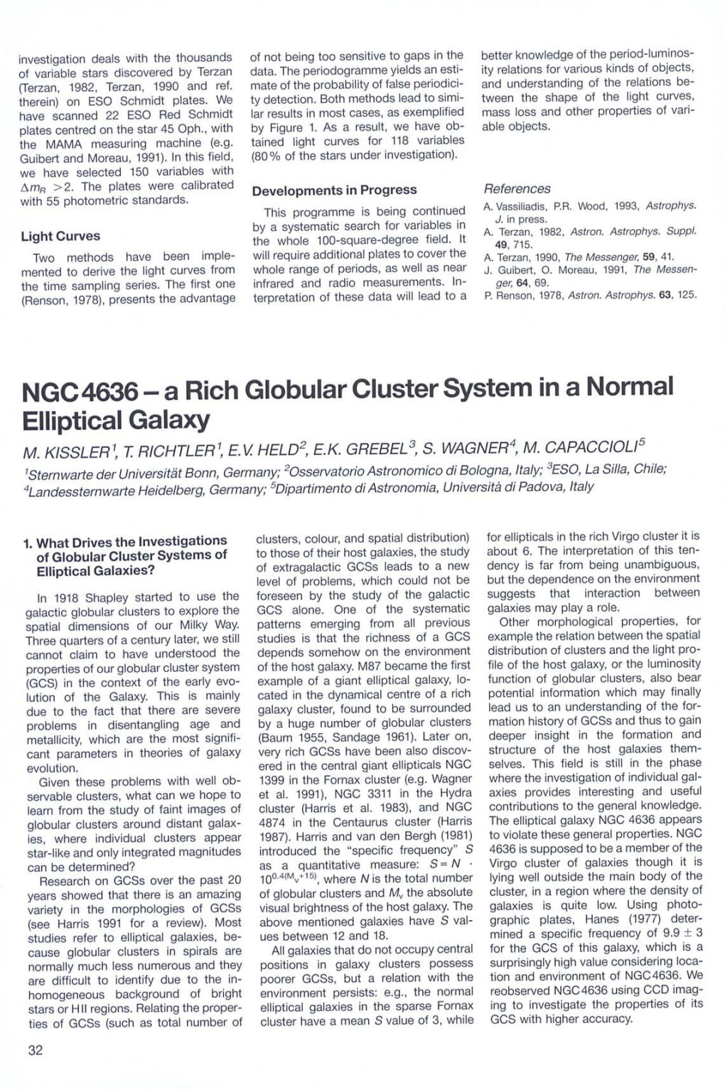 NGC4636 - a Rich Globular Cluster System in Anormal Elliptical Galaxy 1 1 2 4 M