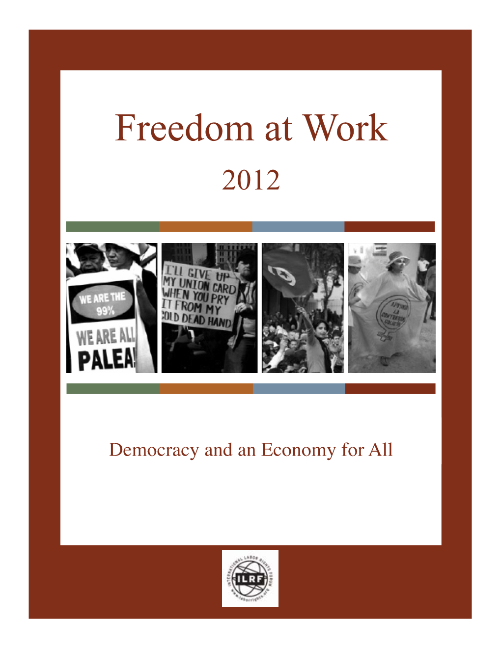 Freedom at Work 2012