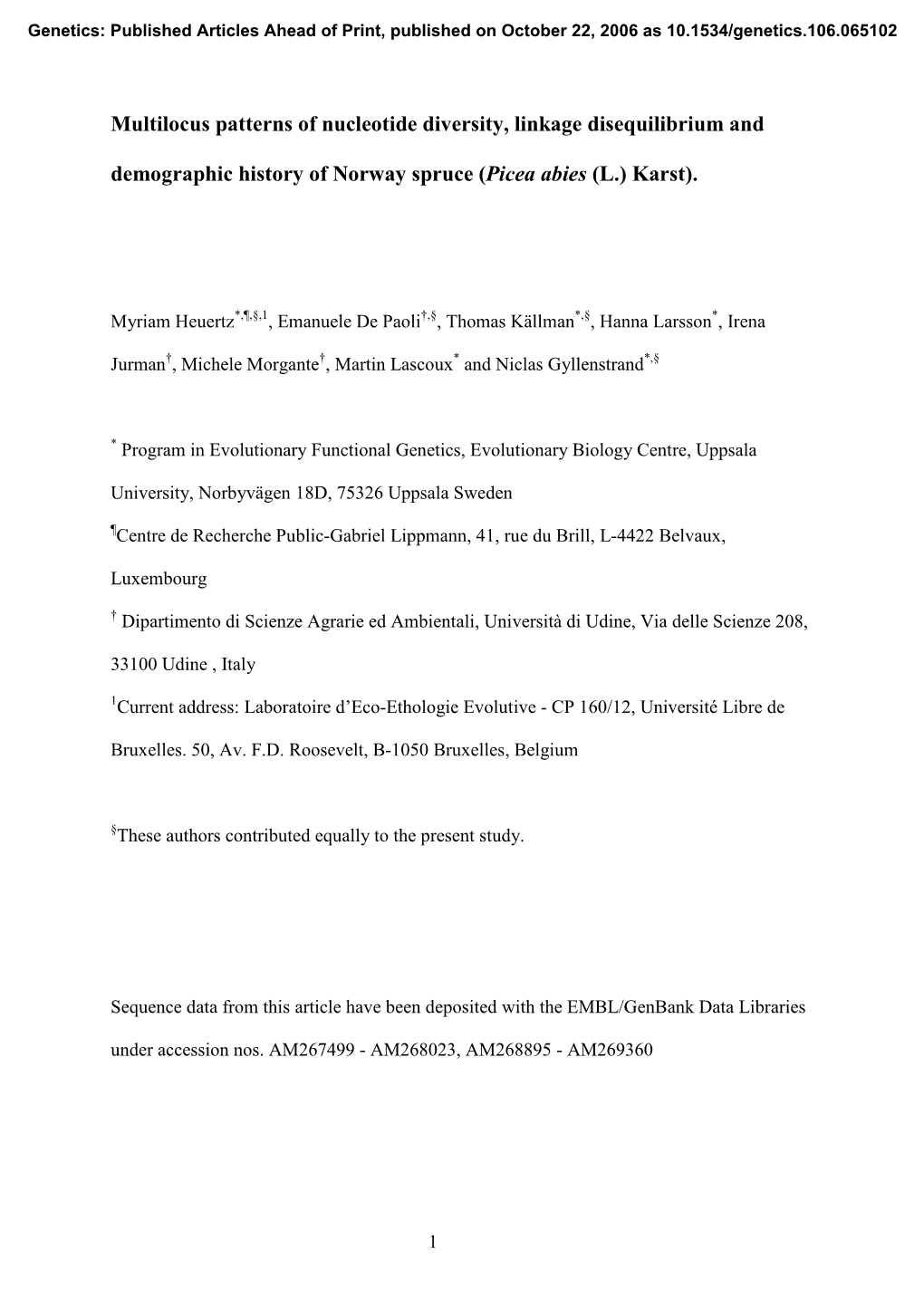 Multilocus Patterns of Nucleotide Diversity, Linkage Disequilibrium And