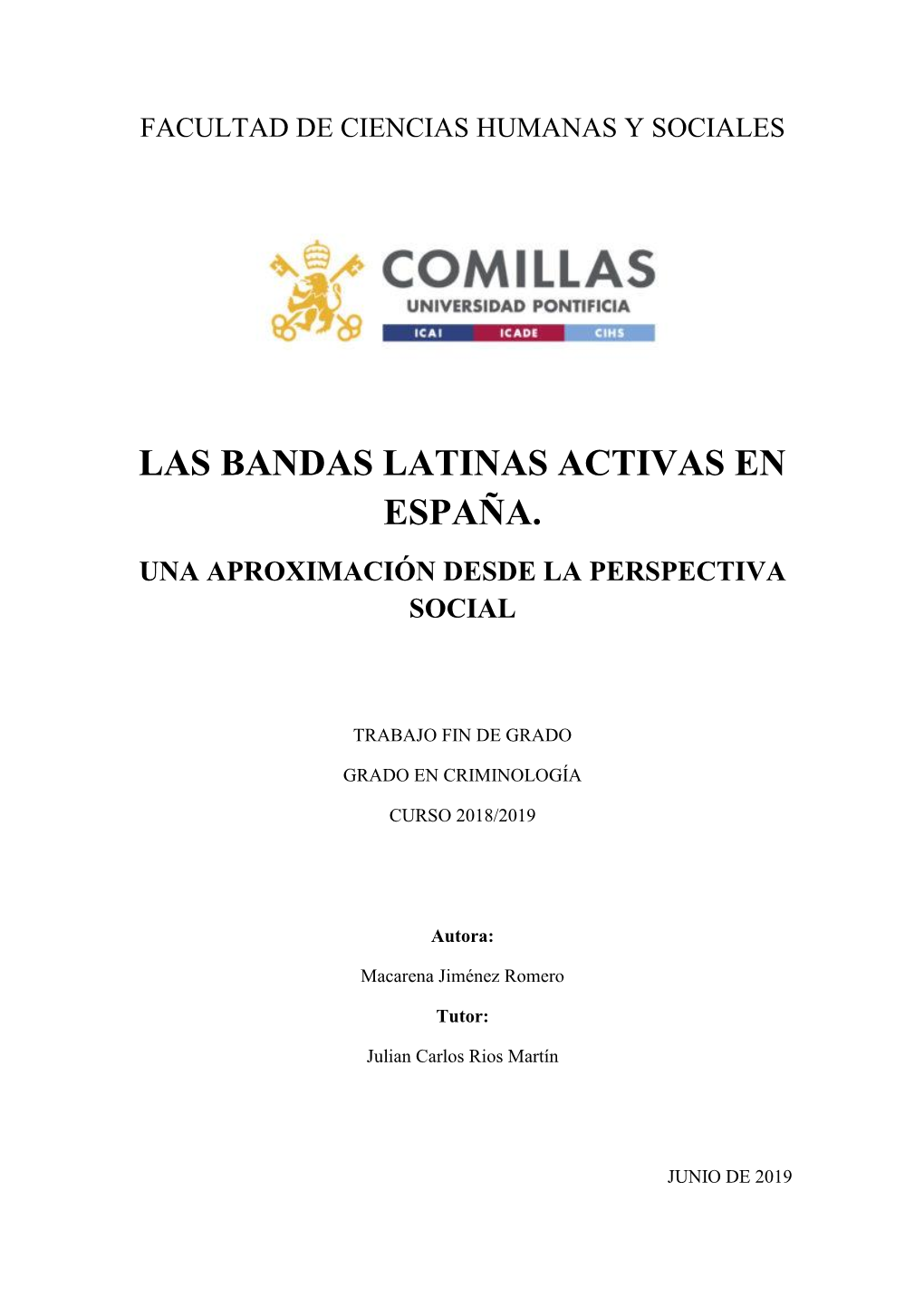 Las Bandas Latinas Activas En España. Una Aproximación Desde La Perspectiva Social