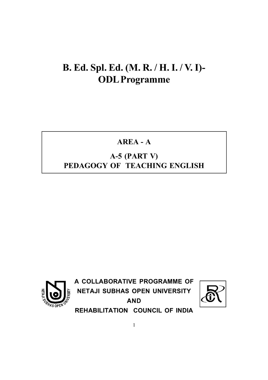 Area - a A-5 (Part V) Pedagogy of Teaching English