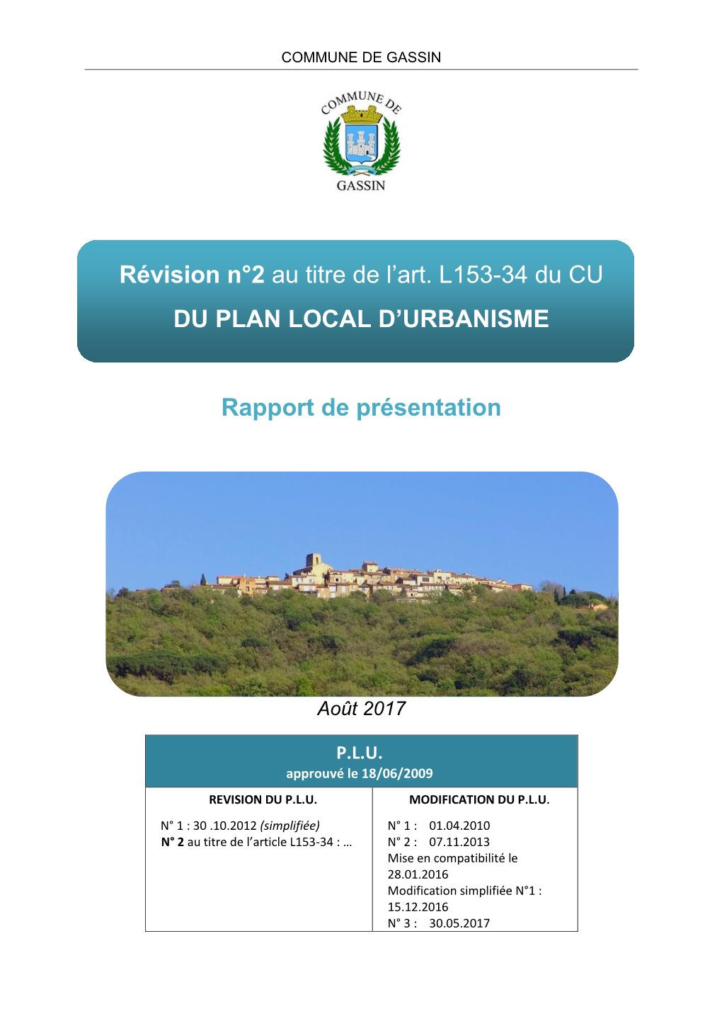 Révision N°2 Au Titre De L'art. L153-34 Du CU DU PLAN