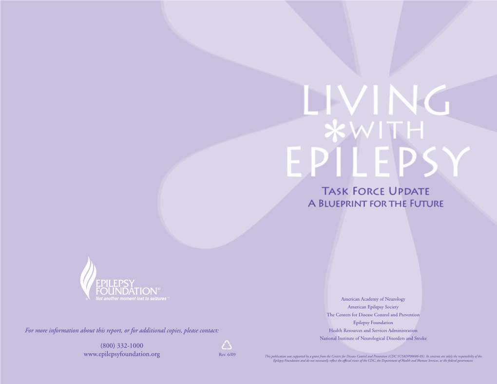 Living with Epilepsy a Blueprint for the Future