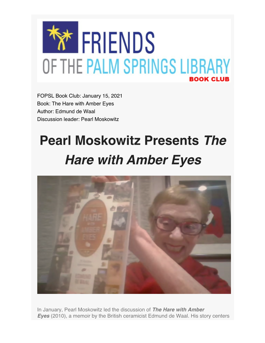 Pearl Moskowitz Presents the Hare with Amber Eyes