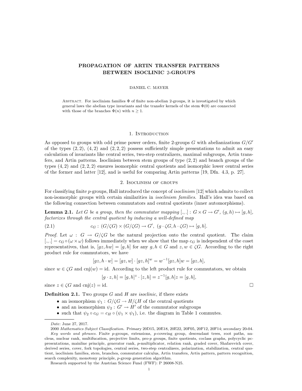 Propagation of Artin Patterns Between Isoclinic 2-Groups