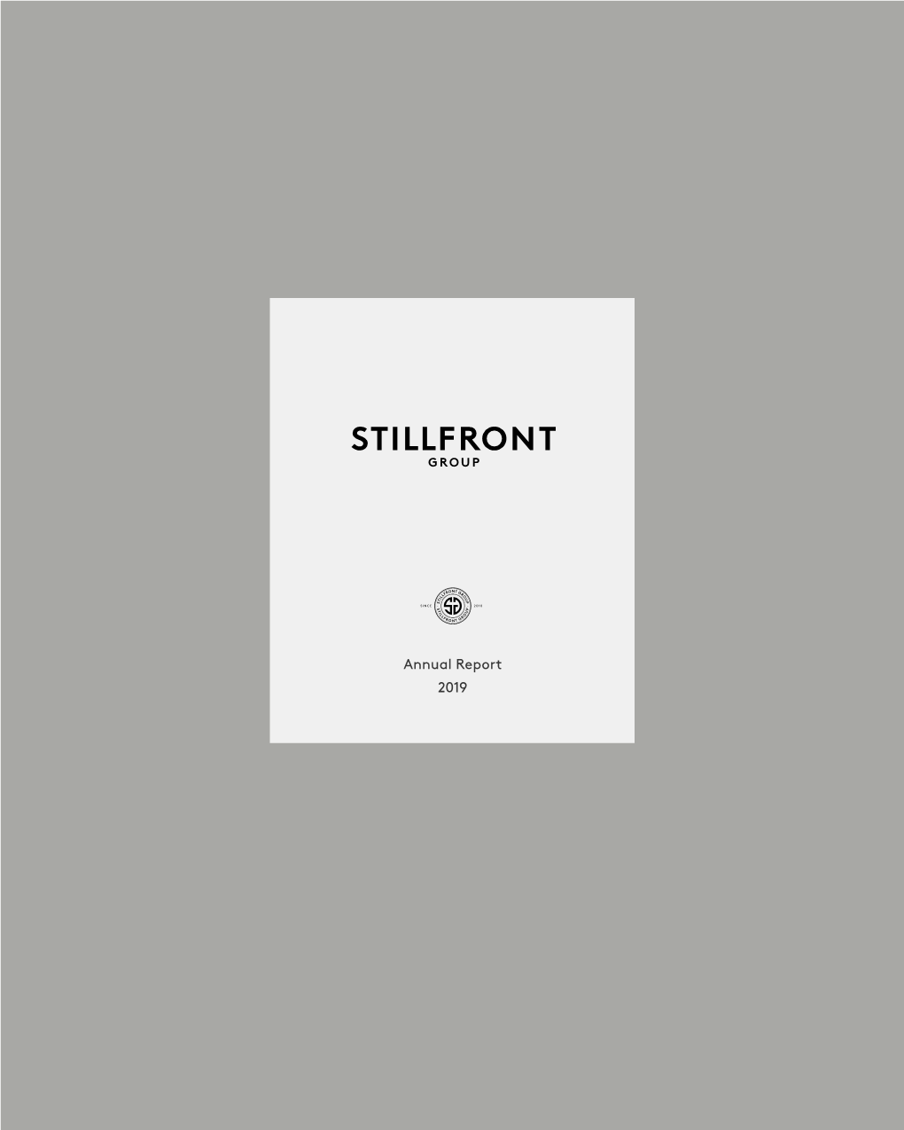 Annual Report 2019 Stillfront in Brief