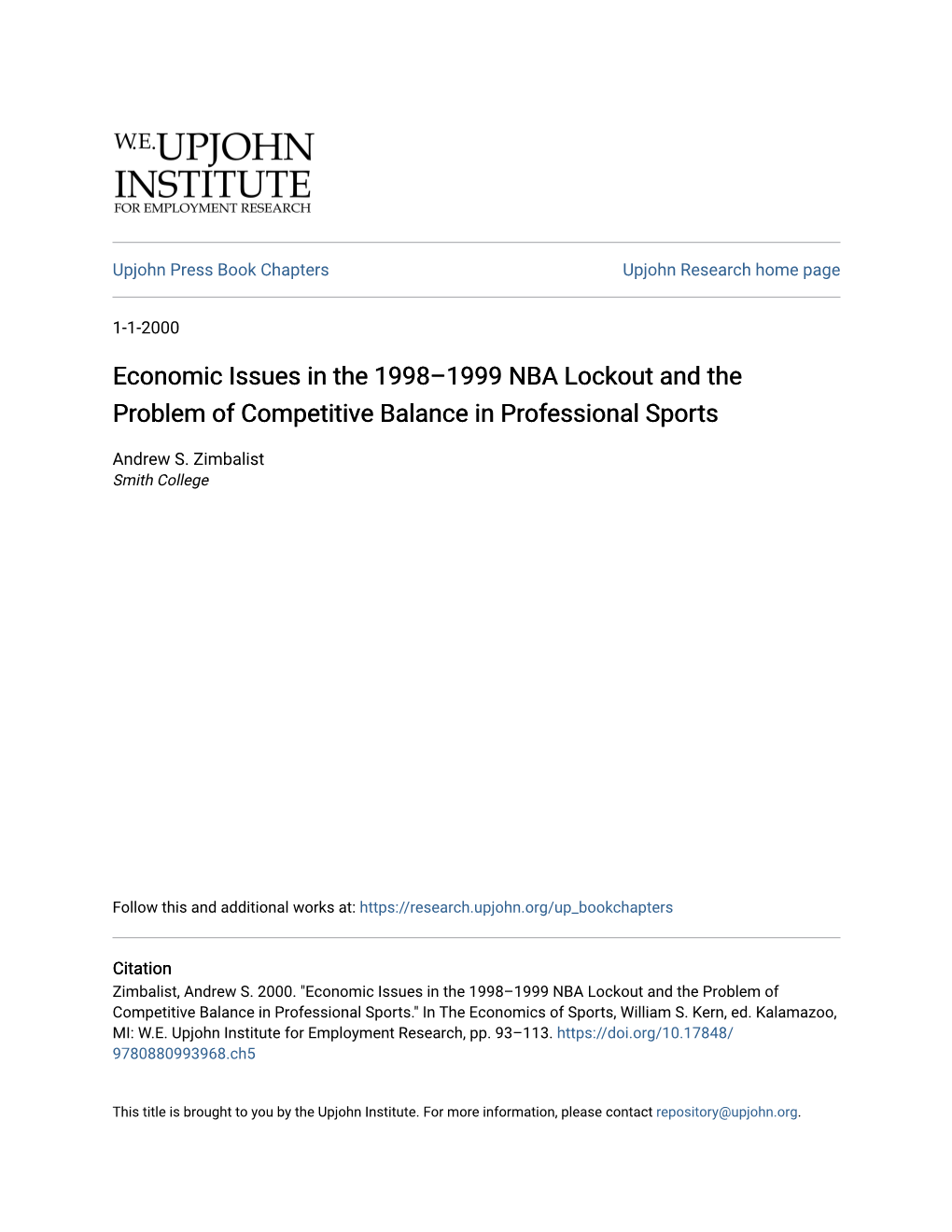 Economic Issues in the 1998–1999 NBA Lockout and the Problem of Competitive Balance in Professional Sports