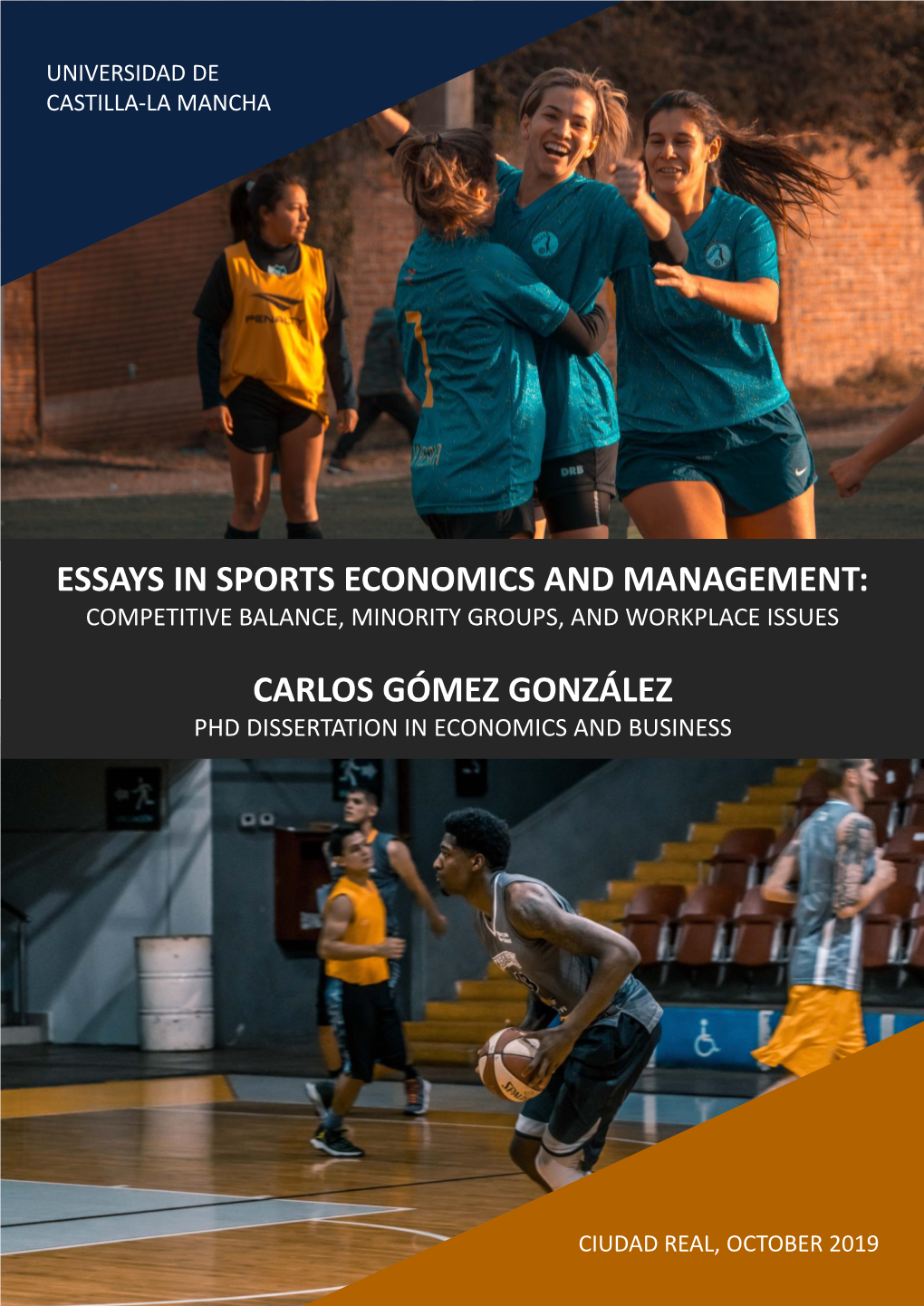 Essays in Sports Economics and Management: Competitive Balance, Minority Groups, and Workplace Issues