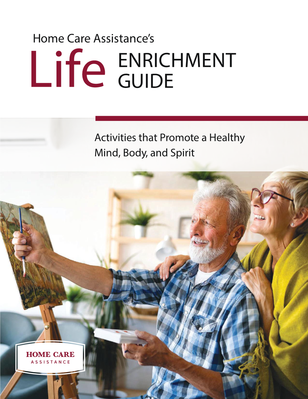 Life ENRICHMENT GUIDE