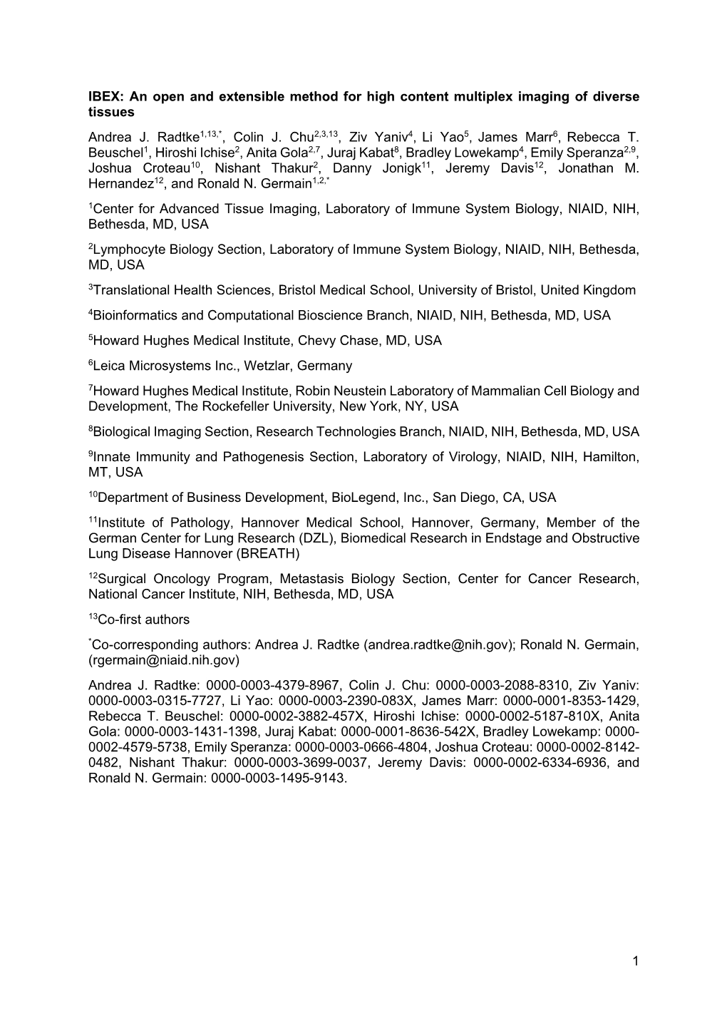 IBEX: an Open and Extensible Method for High Content Multiplex Imaging of Diverse Tissues Andrea J