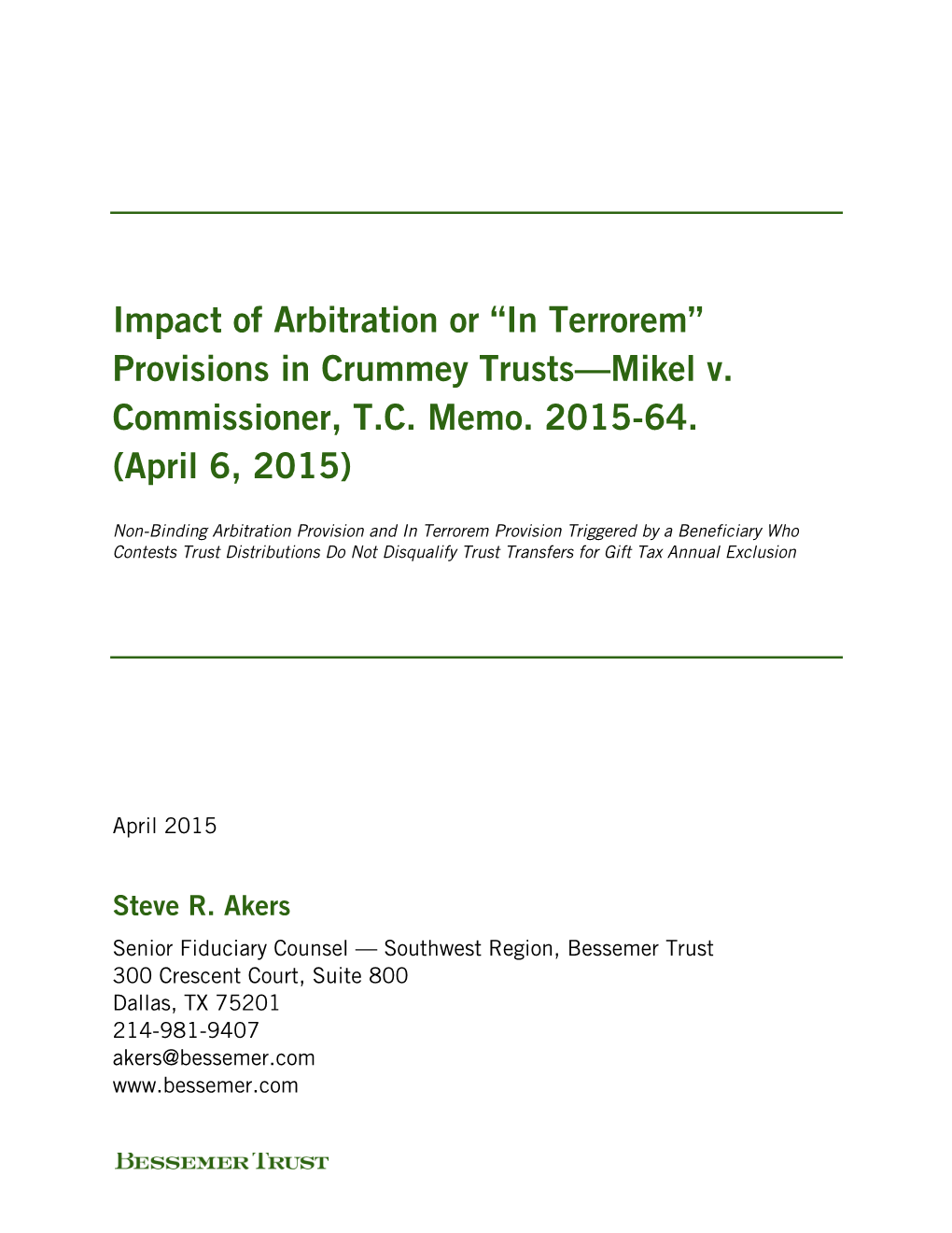 Impact of Arbitration Or “In Terrorem” Provisions in Crummey Trusts—Mikel V