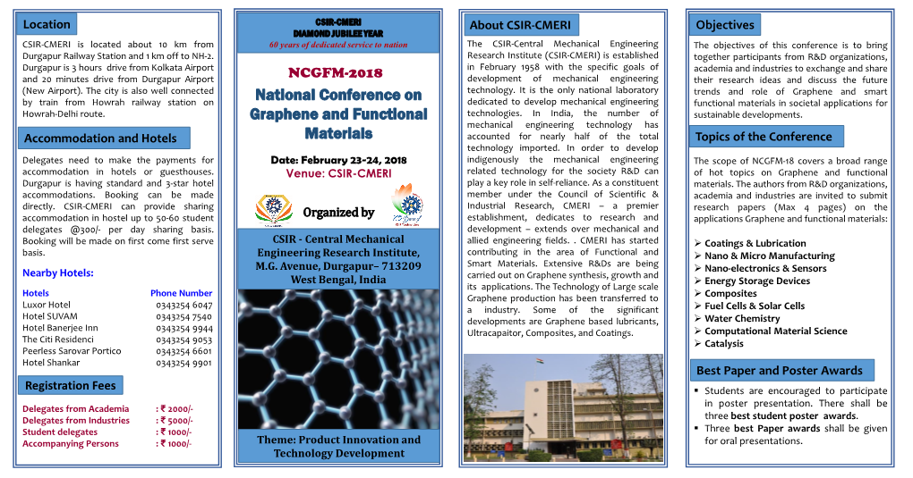 National Conference on Graphene and Functional Materials on Graphene and Functional Materials Chief Patron: Dr