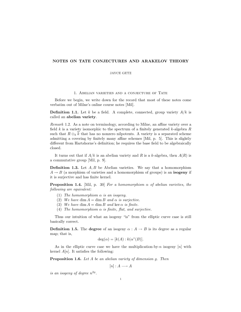 NOTES on TATE CONJECTURES and ARAKELOV THEORY 1. Abelian Varieties and a Conjecture of Tate Before We Begin, We Write Down for T