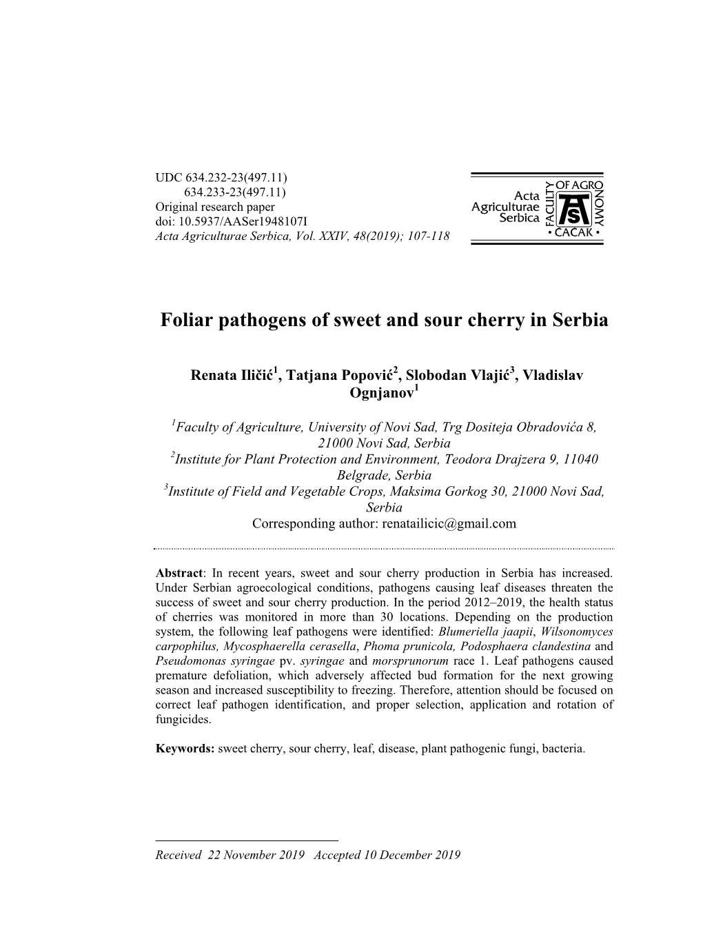 Foliar Pathogens of Sweet and Sour Cherry in Serbia