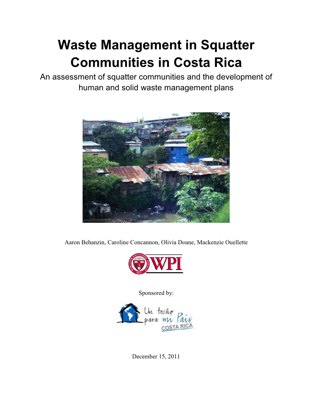 Waste Management in Squatter Communities in Costa Rica an Assessment of Squatter Communities and the Development of Human and Solid Waste Management Plans