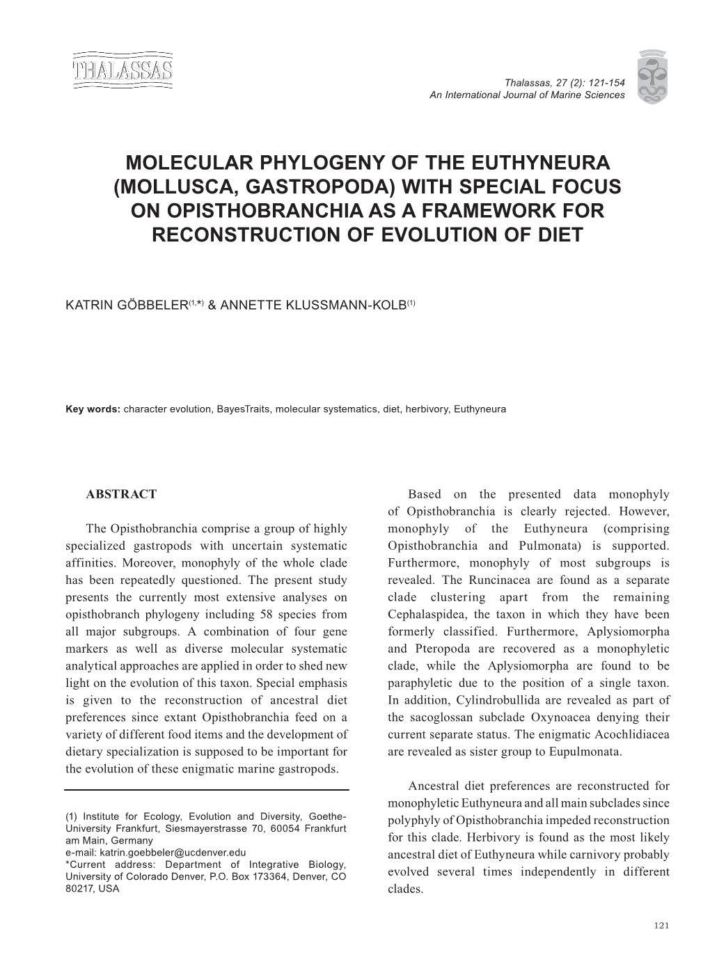 Molecular Phylogeny of the Euthyneura (Mollusca, Gastropoda) with Special Focus on Opisthobranchia As a Framework for Reconstruction of Evolution of Diet