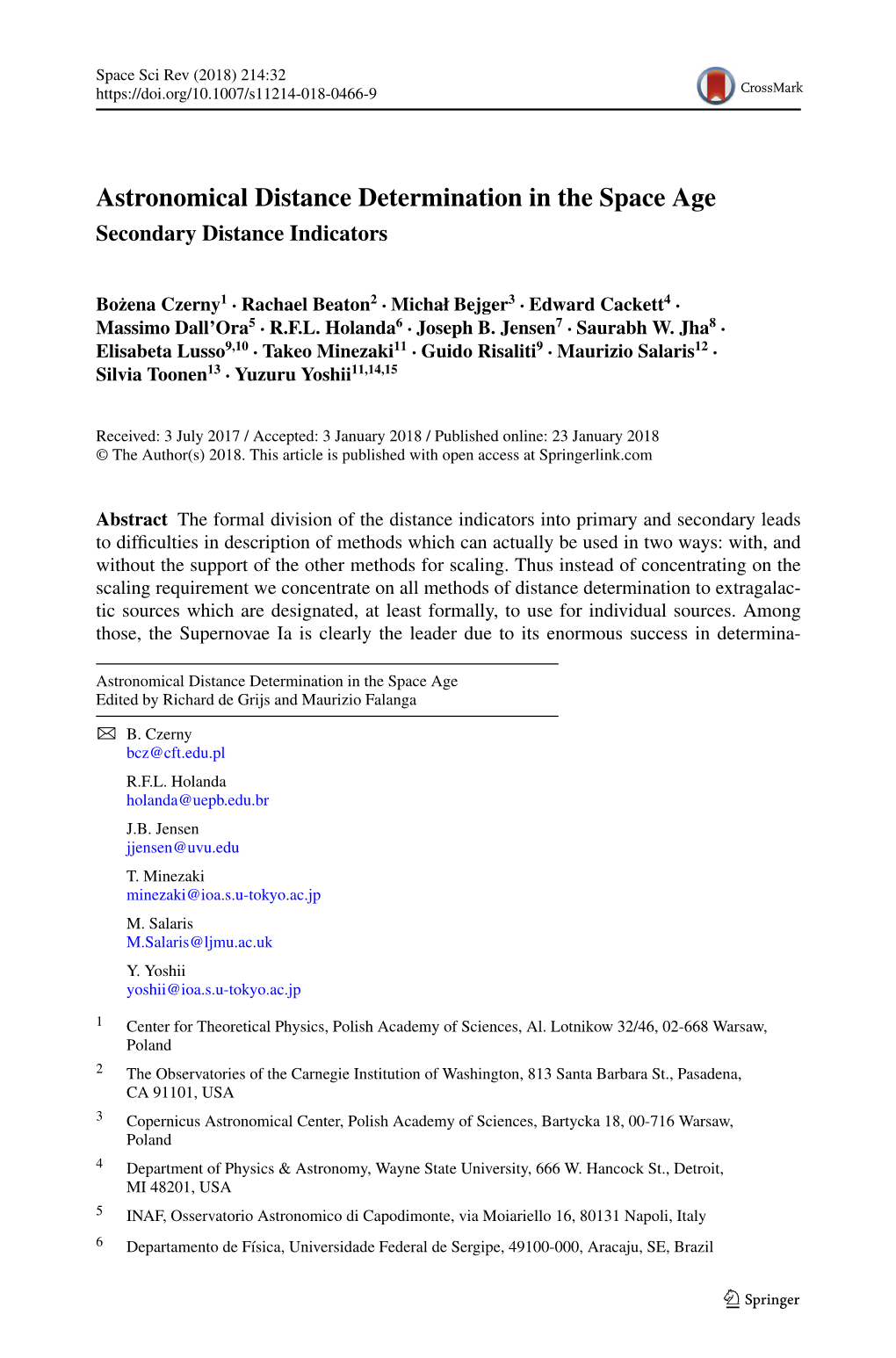 Astronomical Distance Determination in the Space Age Secondary Distance Indicators