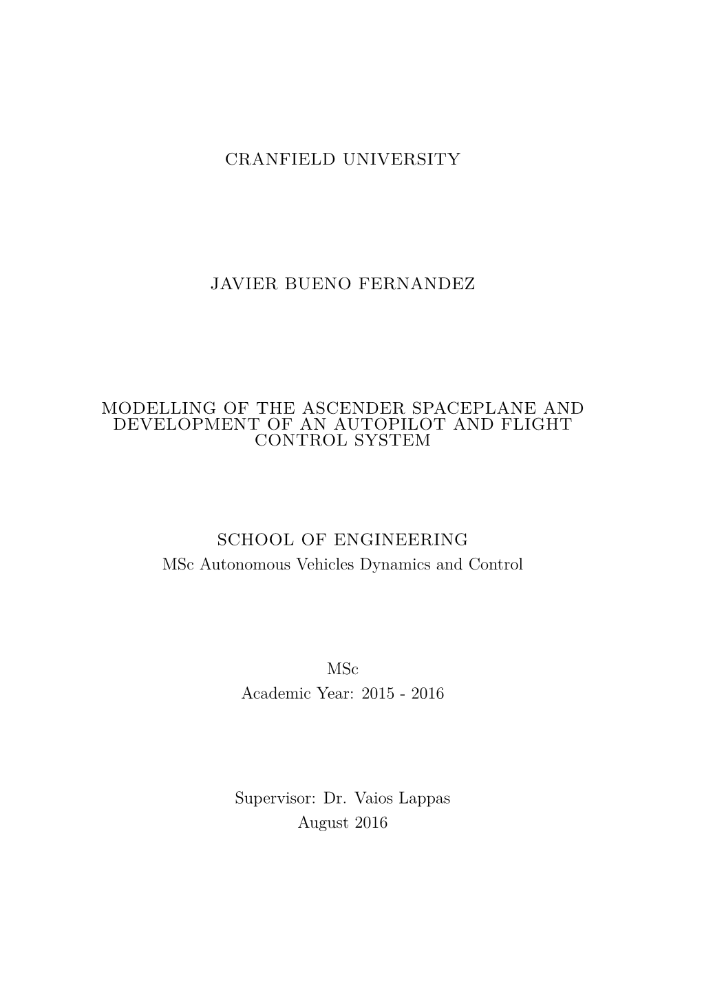 Modelling of the Ascender Spaceplane and Development of an Autopilot and Flight Control System