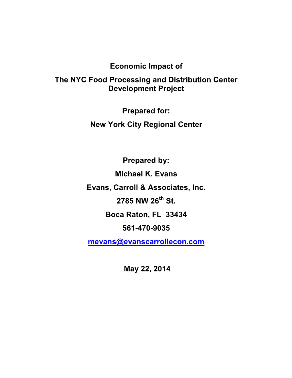 Economic Impact of the NYC Food Processing and Distribution Center Development Project