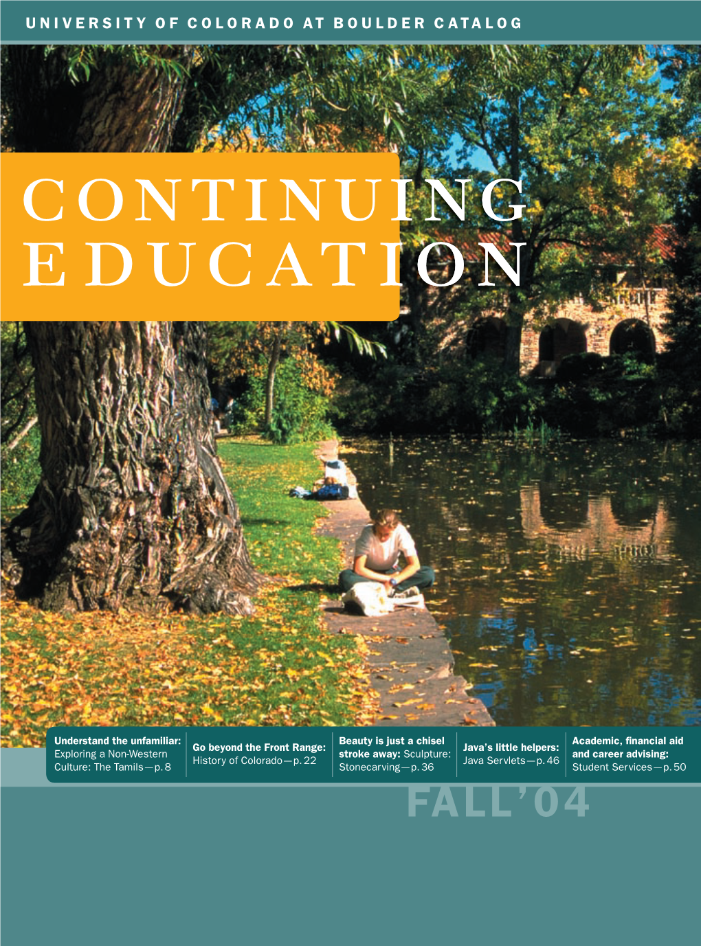Fall 2004 Continuing Education Catalog