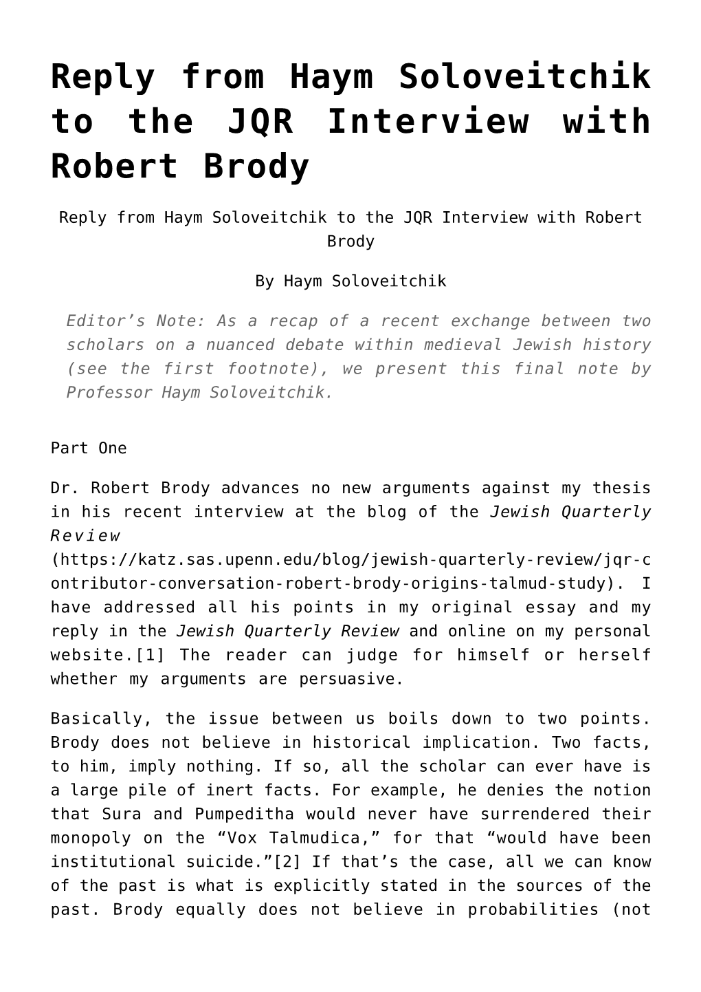 Reply from Haym Soloveitchik to the JQR Interview with Robert Brody