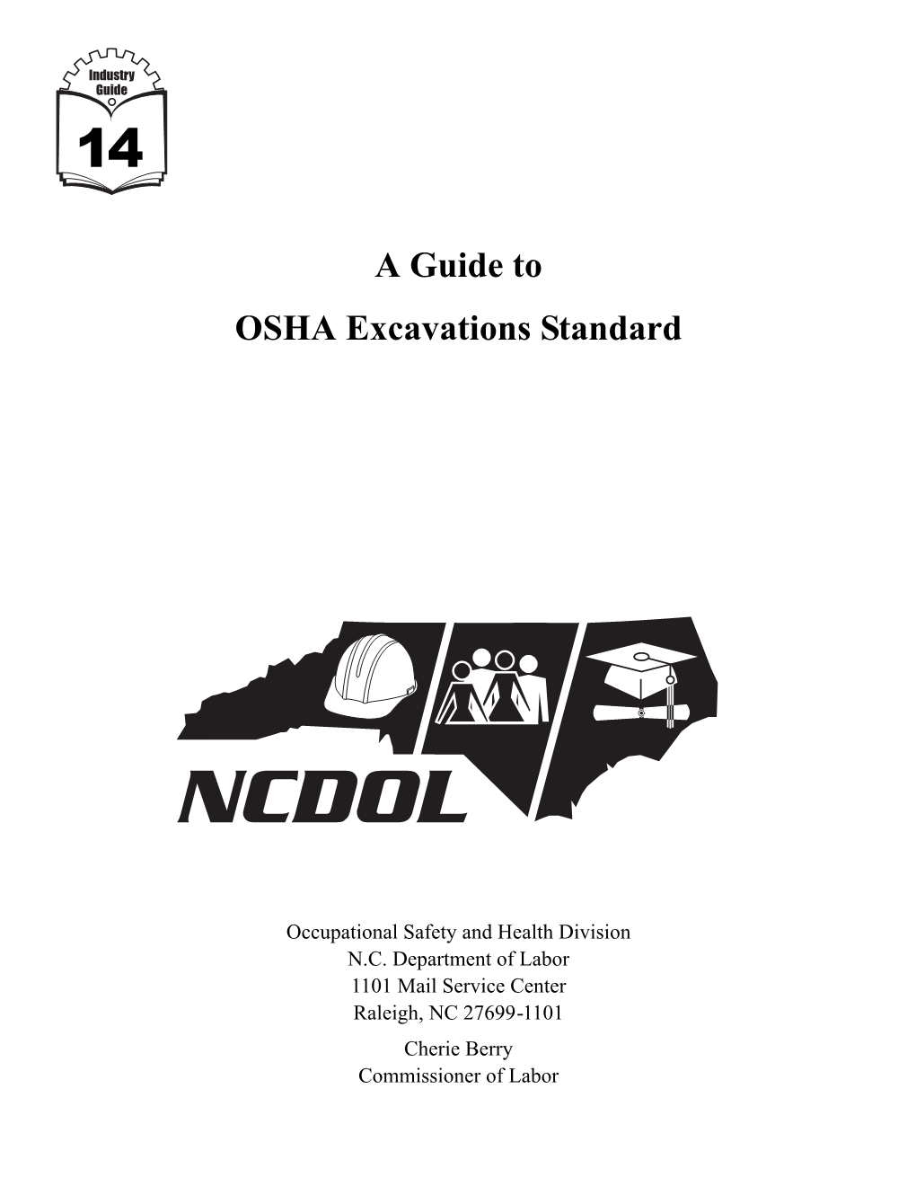 A Guide to OSHA Excavations Standard