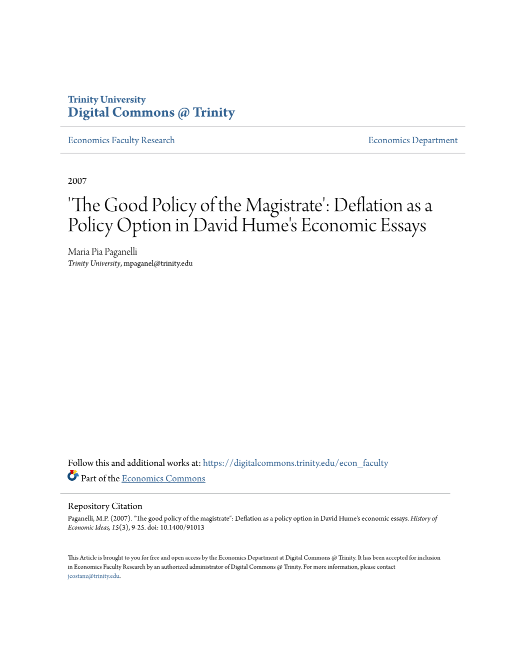 Deflation As a Policy Option in David Hume's Economic Essays Maria Pia Paganelli Trinity University, Mpaganel@Trinity.Edu