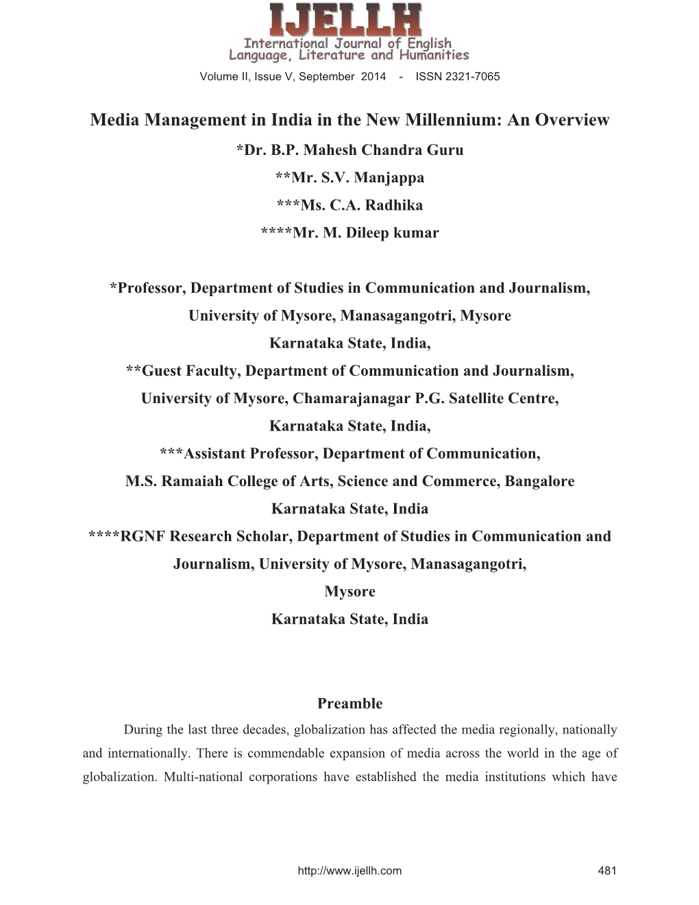 Media Management in India in the New Millennium: an Overview *Dr