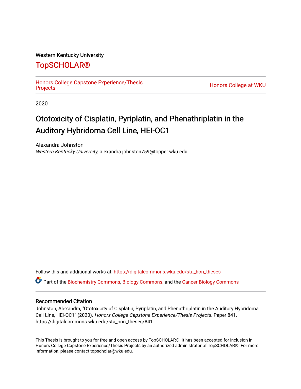 Ototoxicity of Cisplatin, Pyriplatin, and Phenathriplatin in the Auditory Hybridoma Cell Line, HEI-OC1