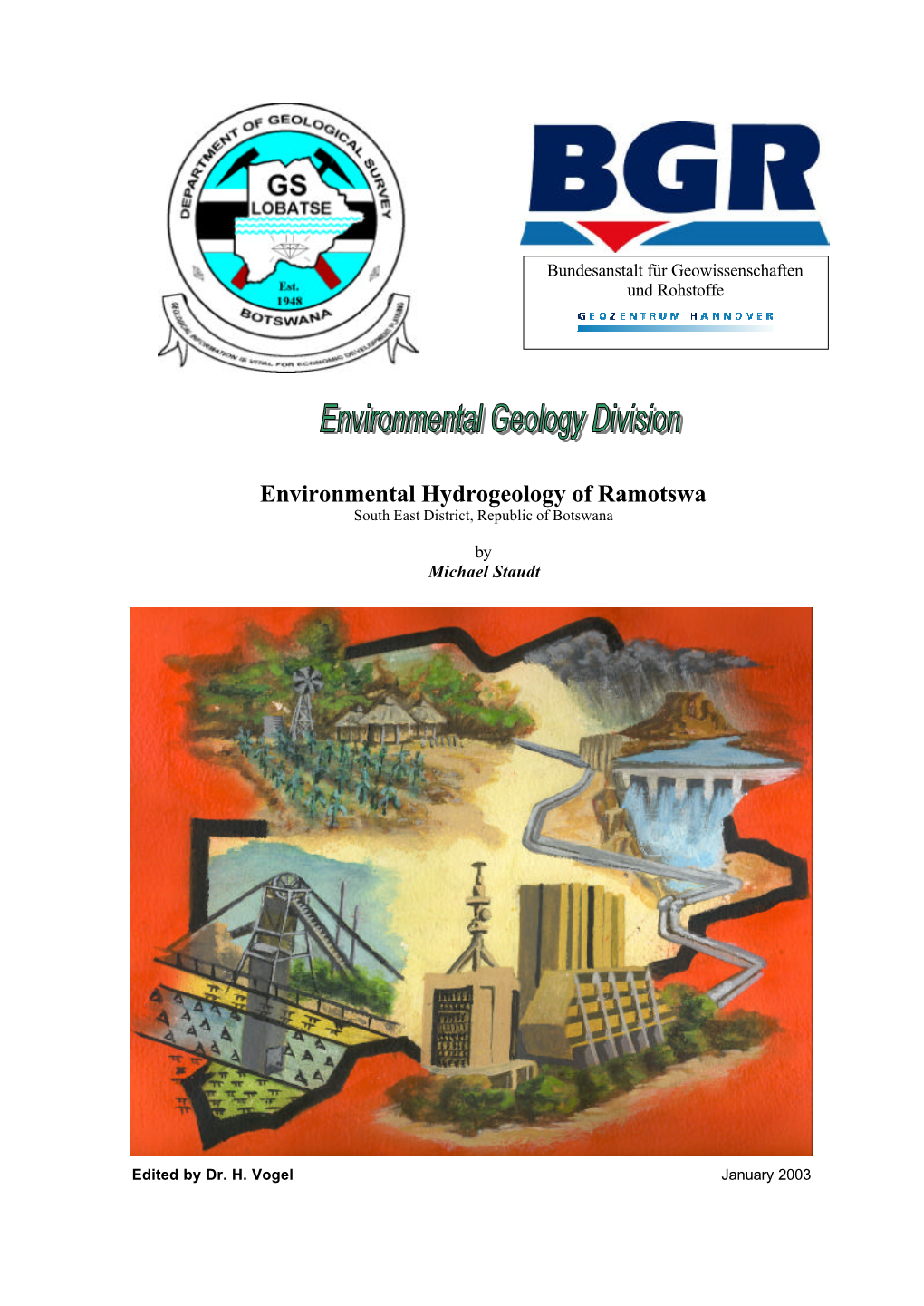 Environmental Hydrogeology of Ramotswa South East District, Republic of Botswana