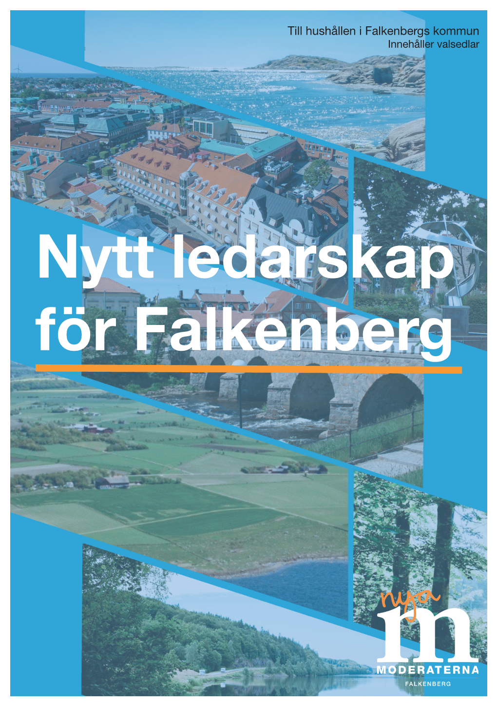 Nytt Ledarskap För Falkenberg Nytt Ledarskap För Falkenberg Falkenberg Ska Vara En Attraktiv, Öppen Och Vänlig Kommun